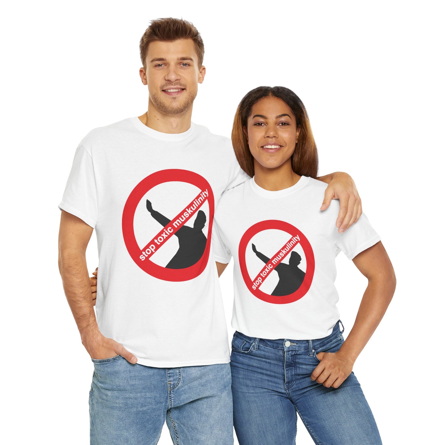 Stop Toxic Muskulinity Unisex T-Shirt